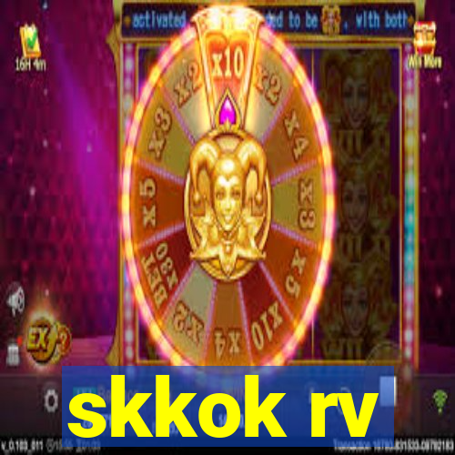 skkok rv